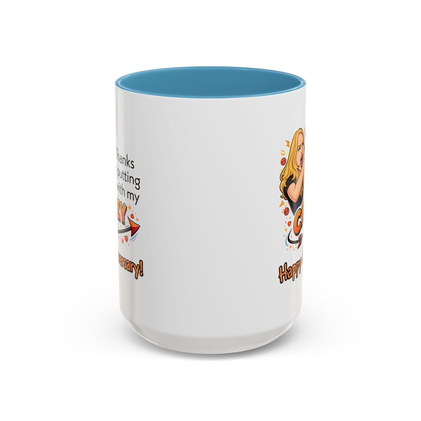 Anniversary Mug - Thanks For Putting Up