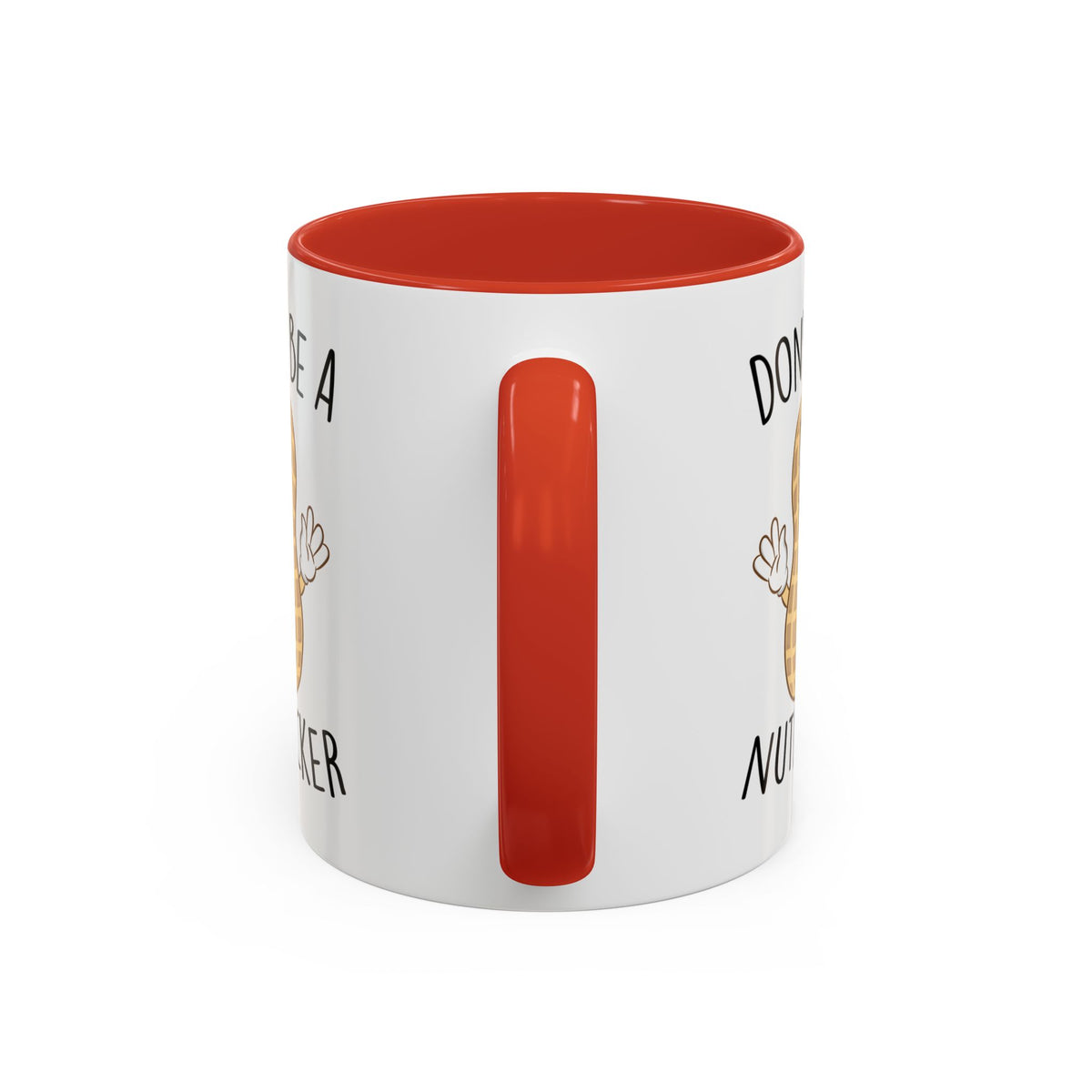 Adult Mug - Don't Be A Nutlicker
