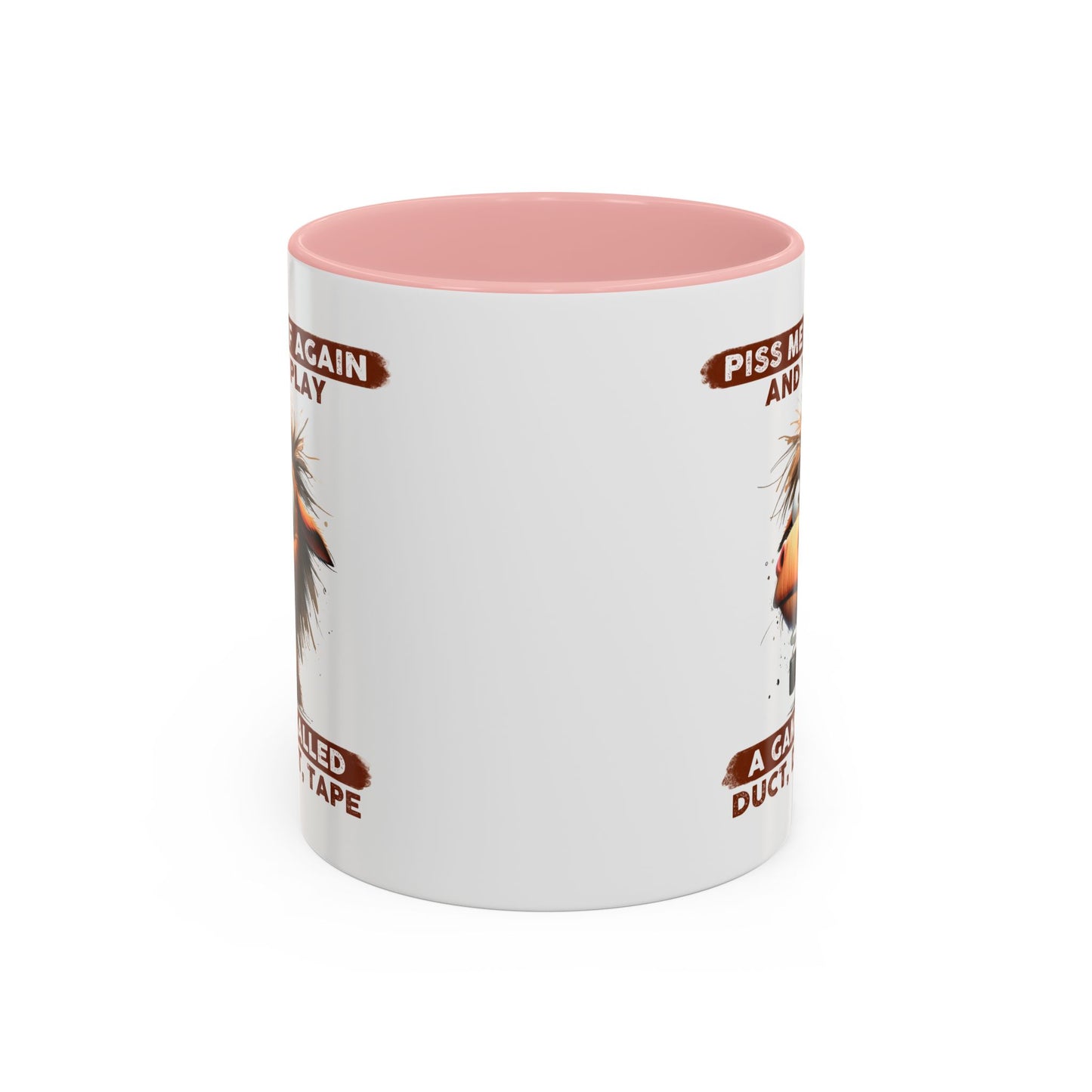 Adult Mug - Piss Me off Again