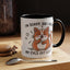 Animal Mug - I'm Sorry Did I Roll My Eyes Out loud?
