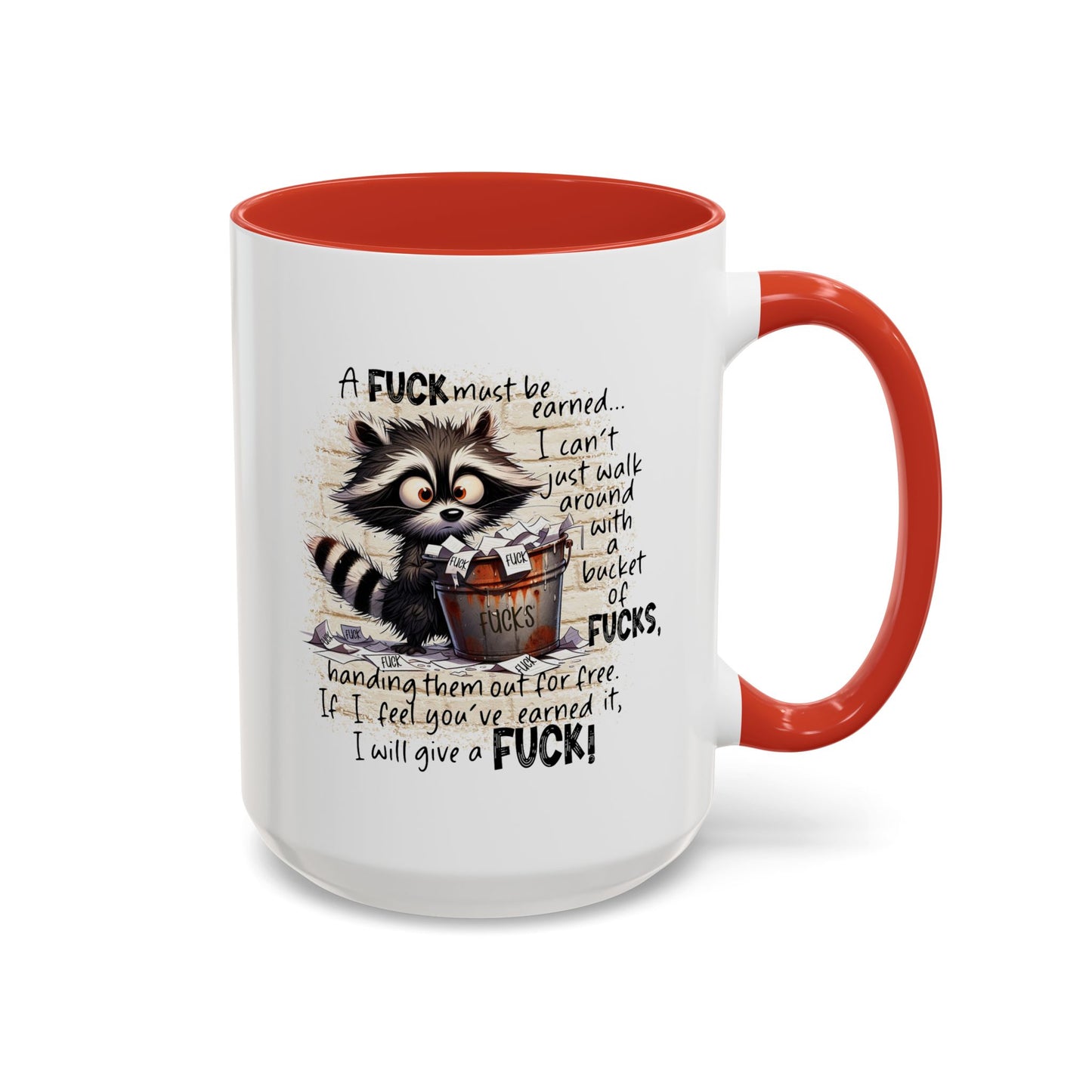 Adult Mug - A Fuck Must Be Earned