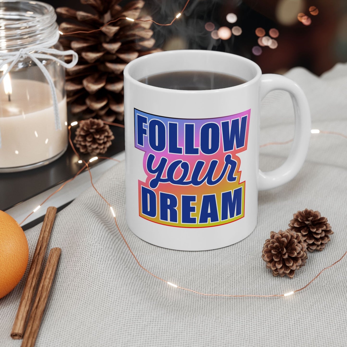 Motivation Mug - Follow Your Dream Sticker