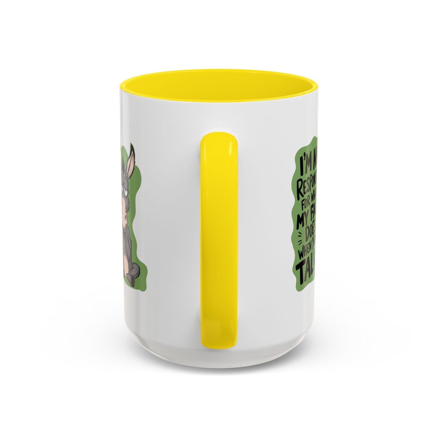 Humor Mug - I'm Not Responsible For What My Face Does