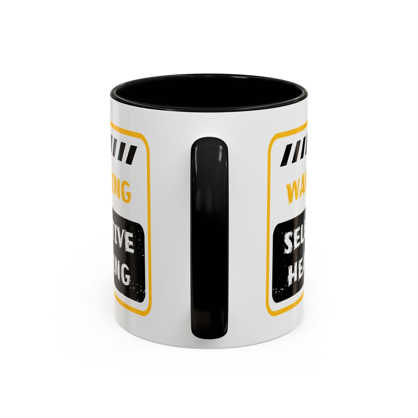 Humor Mug - Warning Selective Hearing
