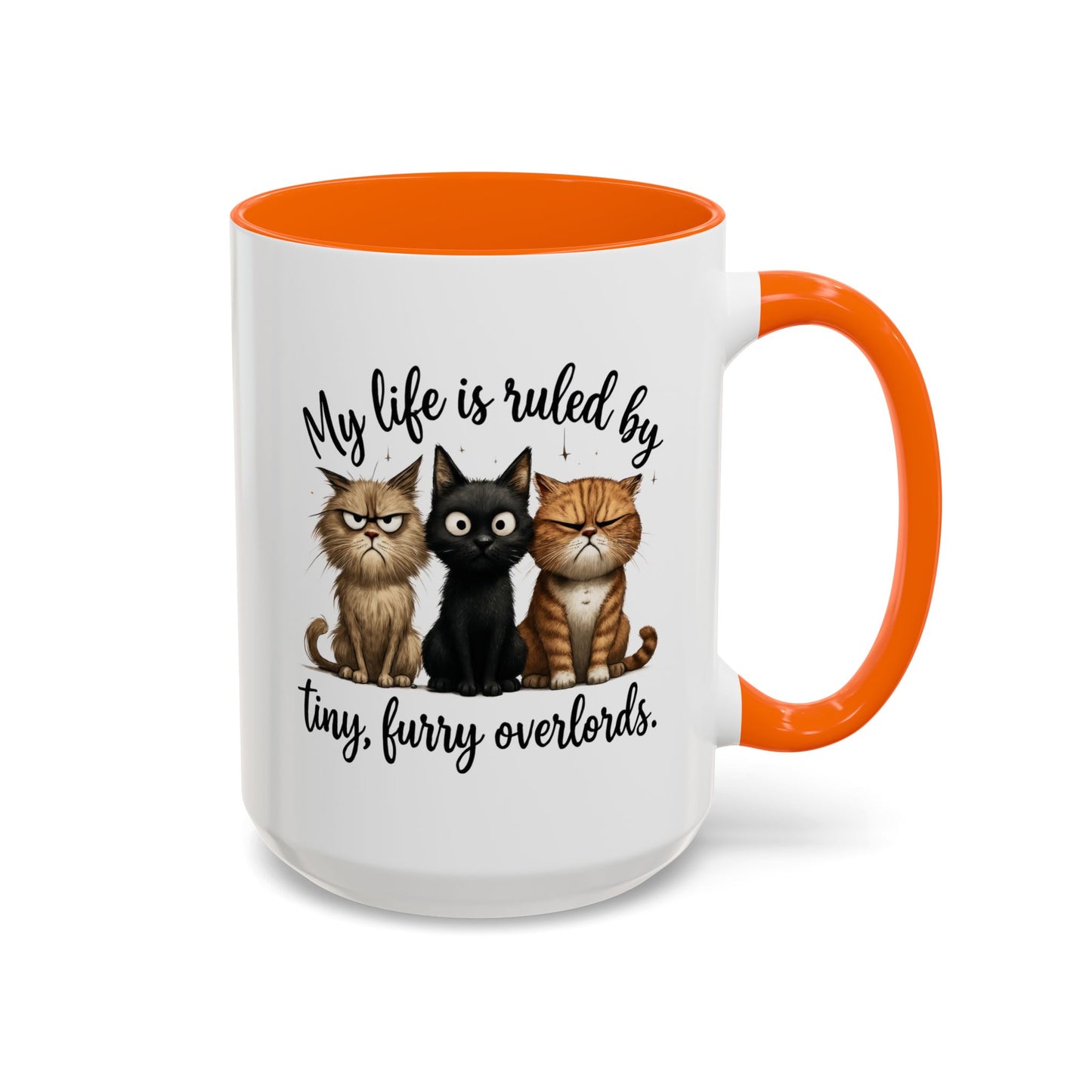 Animal Mug - My Life Is Ruled By Tiny, Furry Overlords