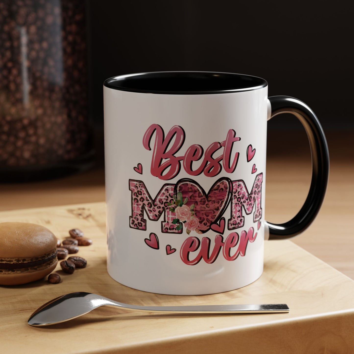 Mother's Day Mug - Best Mom Ever