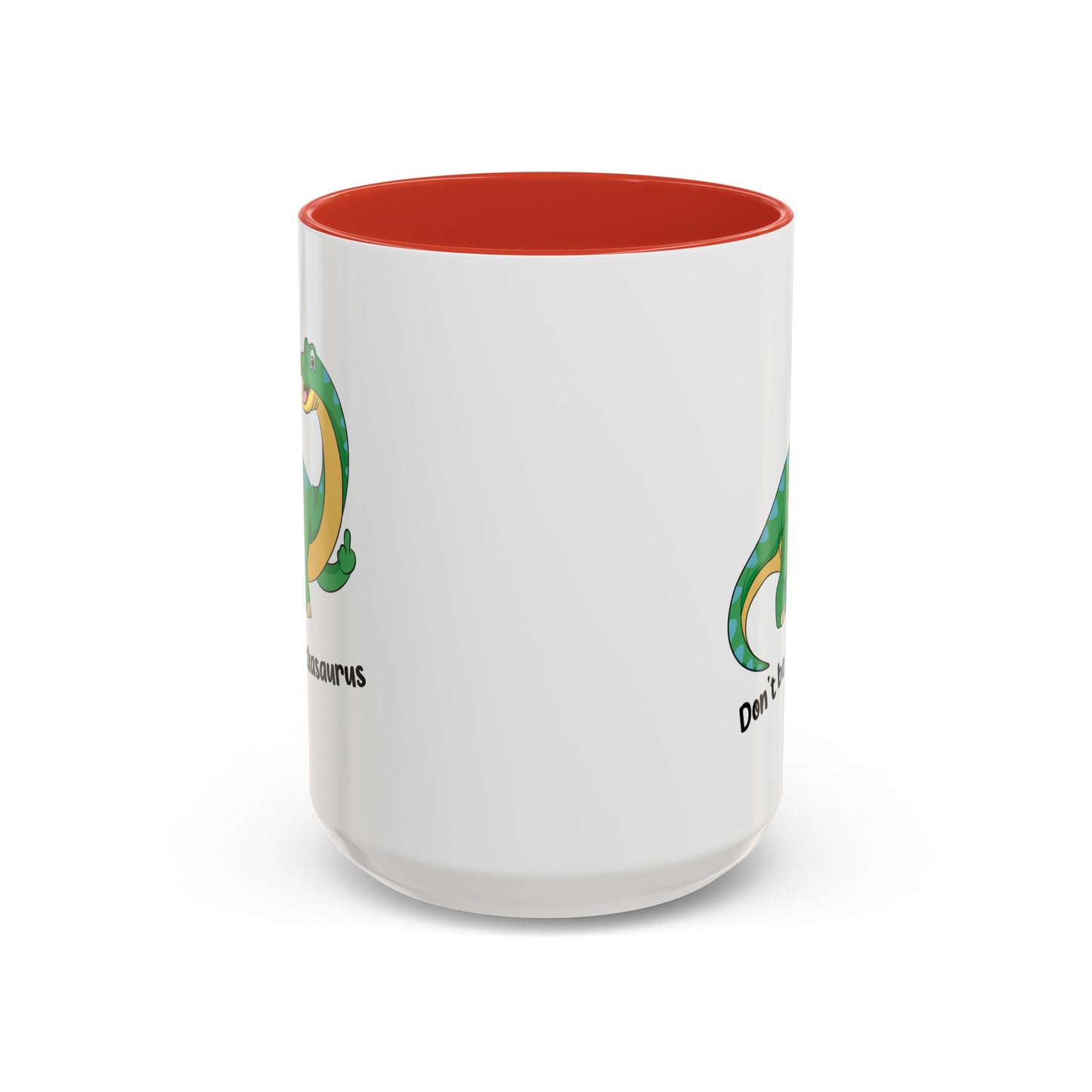 Adult Mug - Don't Be A Dickasaurus