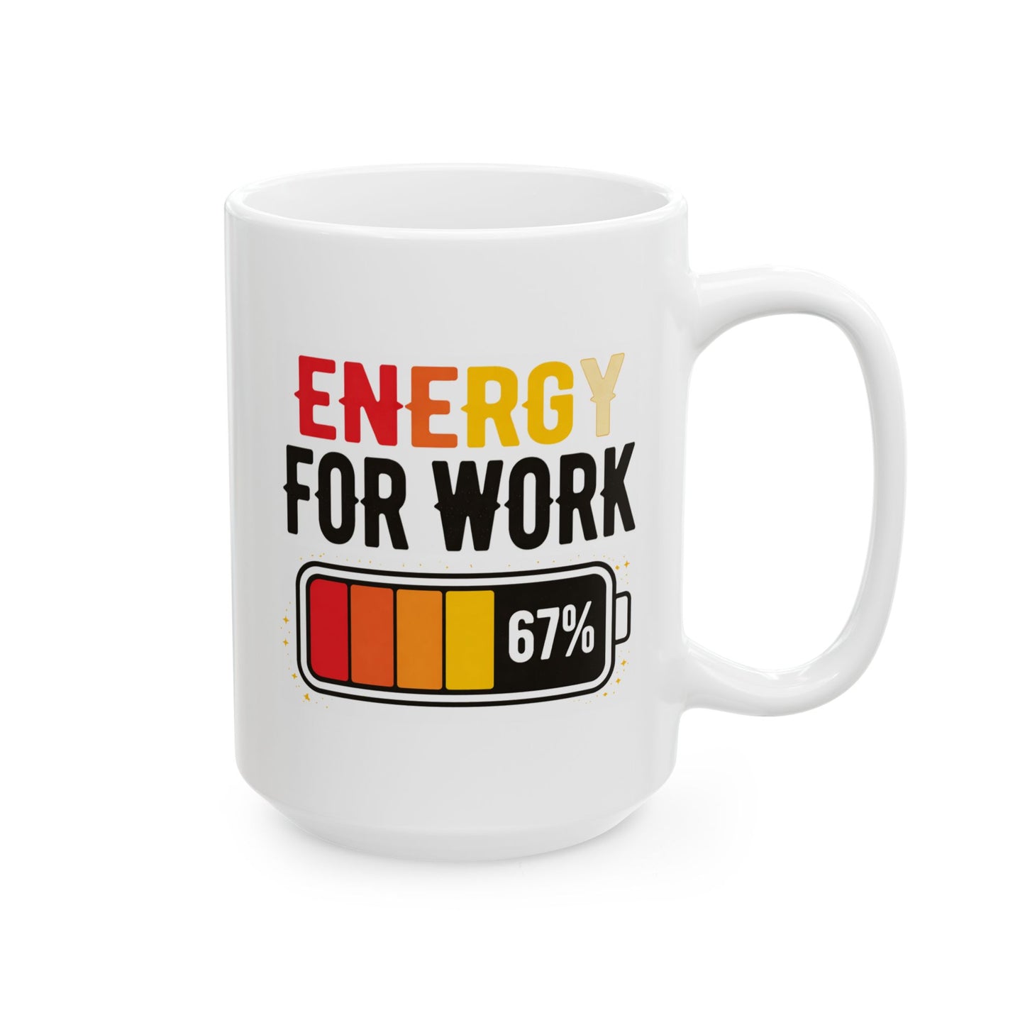 Office Mug - Energy For Work