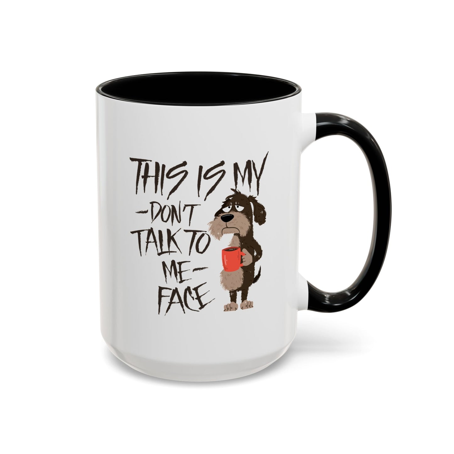 Office Mug - This Is My Don't Talk