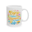 Wellness Mug - Enjoy Every Moment of Your Life