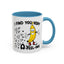 Adult Mug - I Find You Very A-Peel-Ing