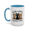 Animal Mug - My Life Is Ruled By Tiny, Furry Overlords
