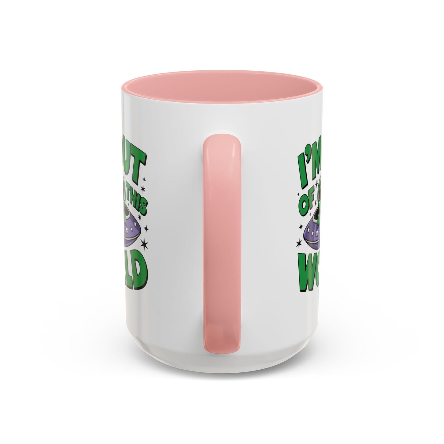Alien Mug - I'm Out Of This World
