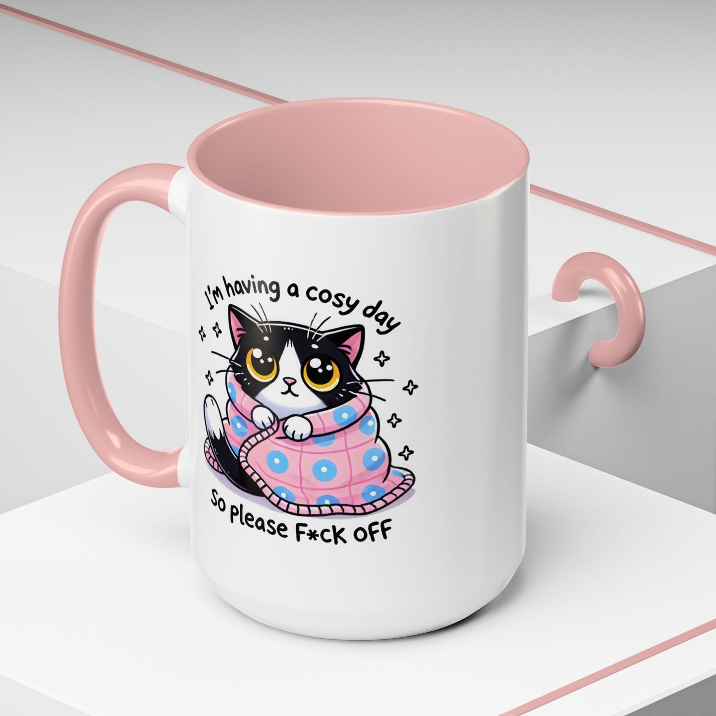 Humor Mug - I'm Having a Cosy Day