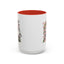 Humor Mug - Your Crazy is Showing