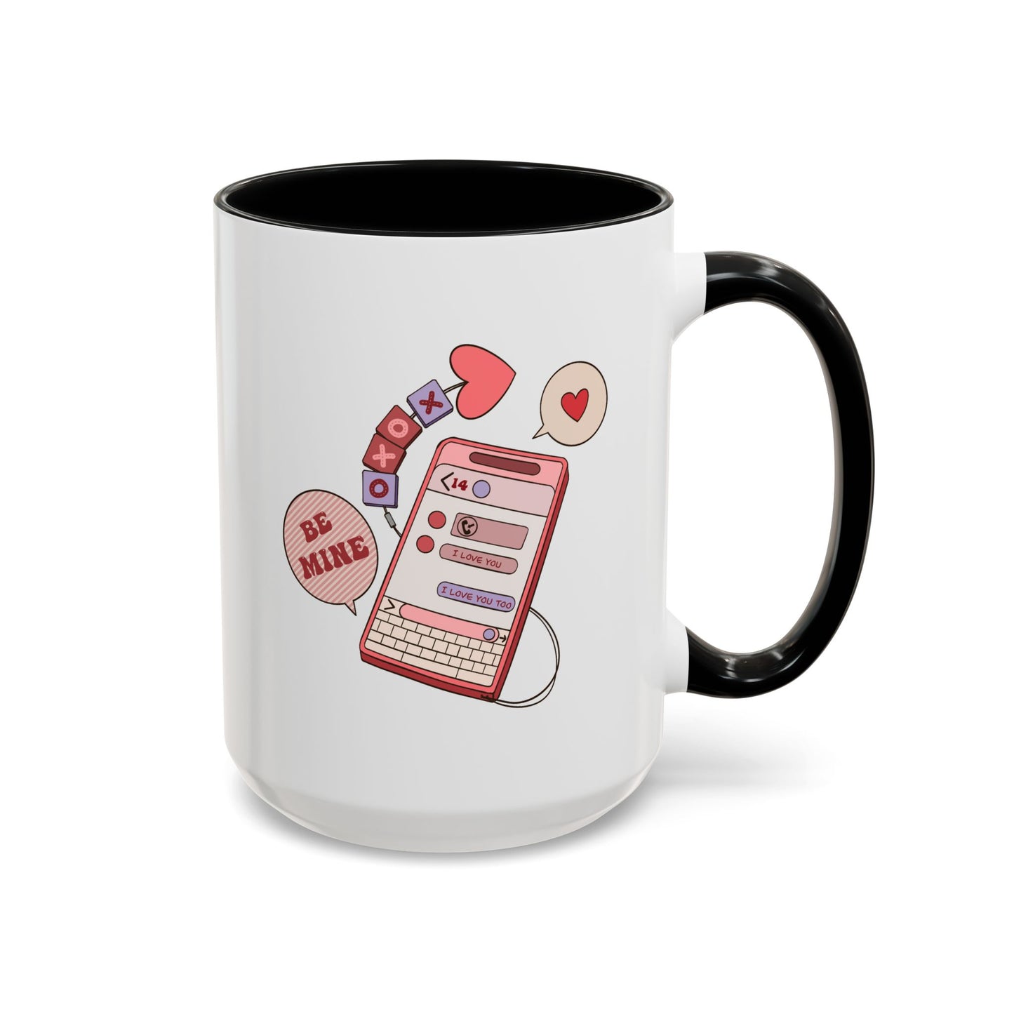 Valentine's Day Mug - Be Mine I Love You