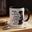 Humor Mug - Woman Are Like The Police