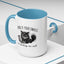 Humor Mug - None of Your Emails Are Finding Me Well