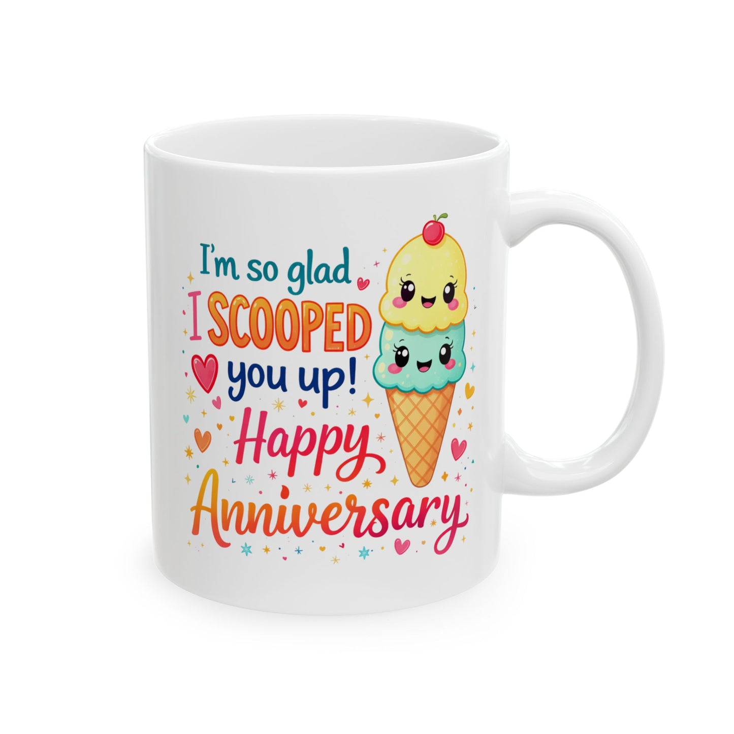 Anniversary Mug - I'm So Glad