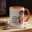 Humor Mug - I'm Not Always a Bitch