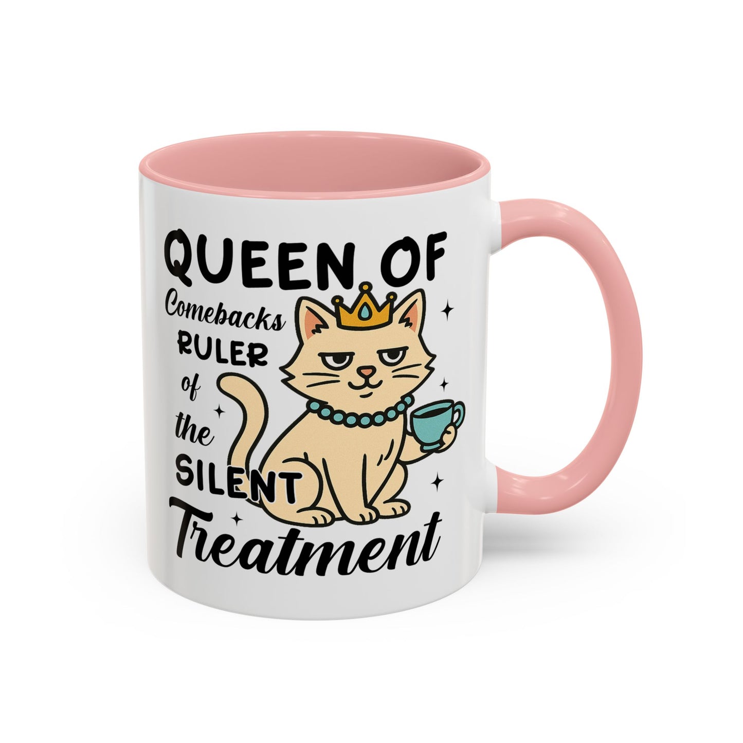 Humor Mug - Queen of Comebacks