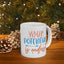 Motivation Mug - Your Potential is Endless