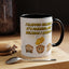 Humor Mug - I Clapped Because It's Finished