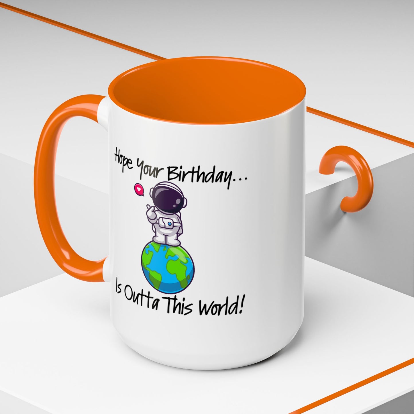 Birthday Mug - Outta This World
