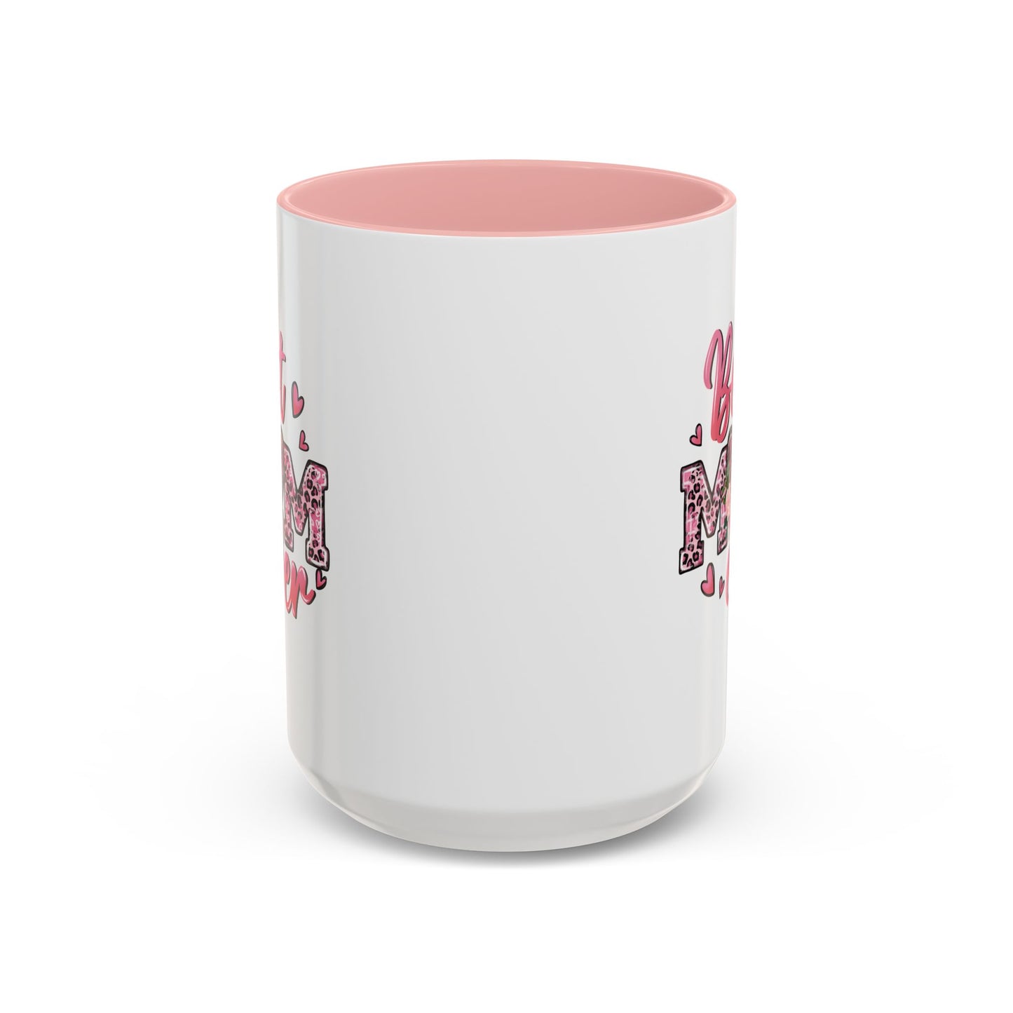 Mother's Day Mug - Best Mom Ever