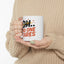 Humor Mug - SHH No One Cares