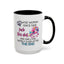 Adult Mug - A Wise Woman Once Said