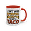 Humor Mug - I Can't Make Everyone Happy