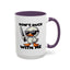 Adult Mug - Don't Duck With Me