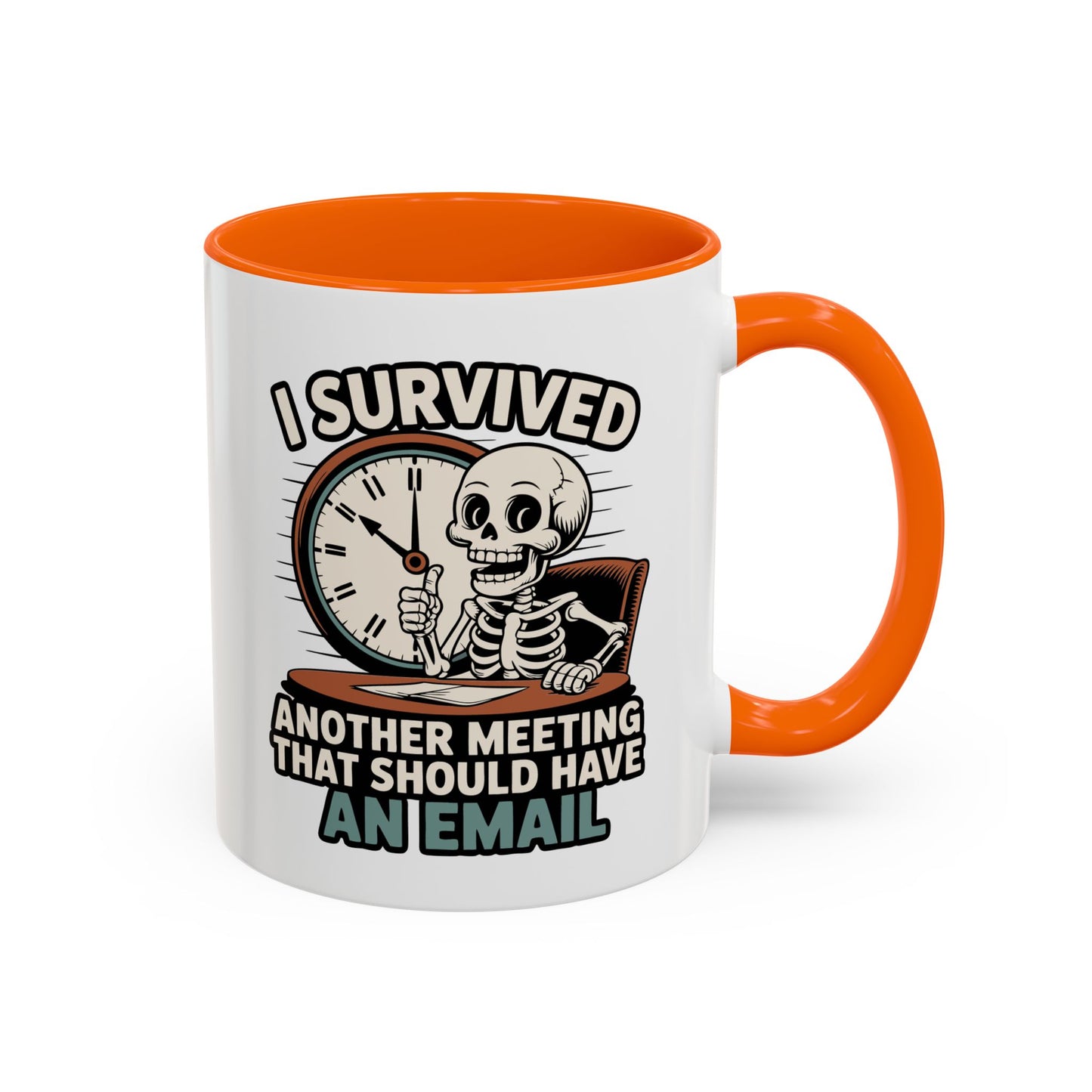 Office Mug - I Survived Another Meeting