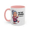 Humor Mug - I'm That Grandma