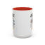 Humor Mug - Ignore Everthing