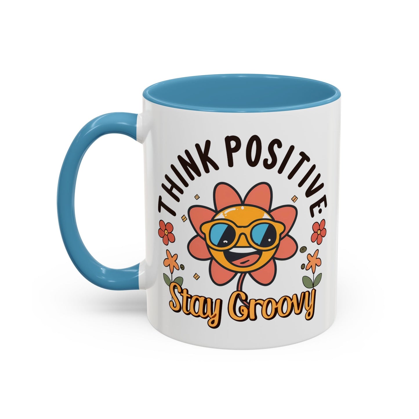 Wellness Mug - Think Positive Stay Groovy