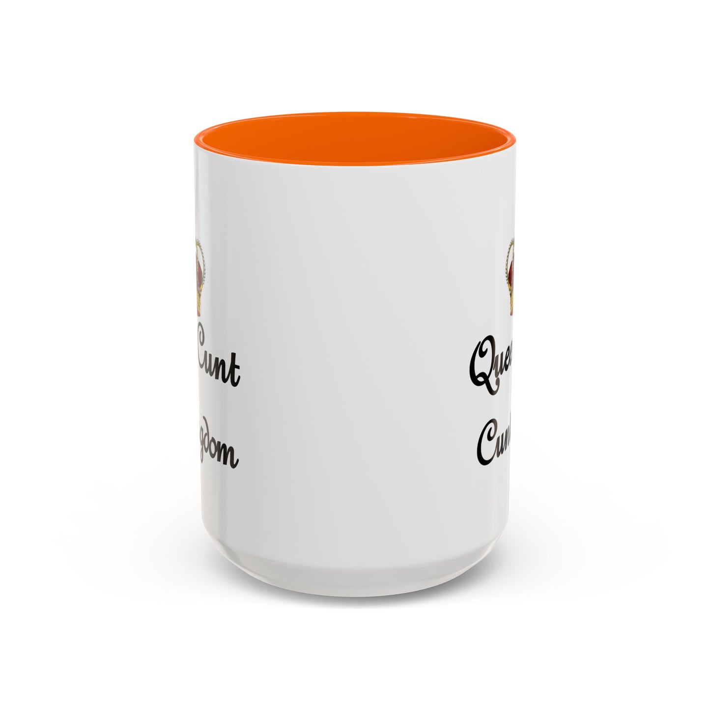 Adult Mug - Queen Cunt Of Cuntingdom