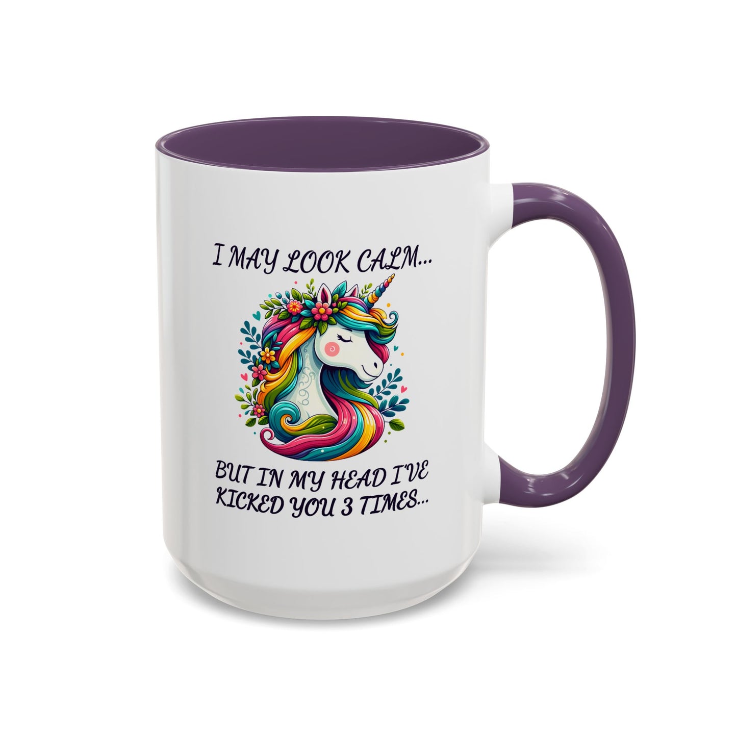 Adult Mug - I may Look Calm Unicorn