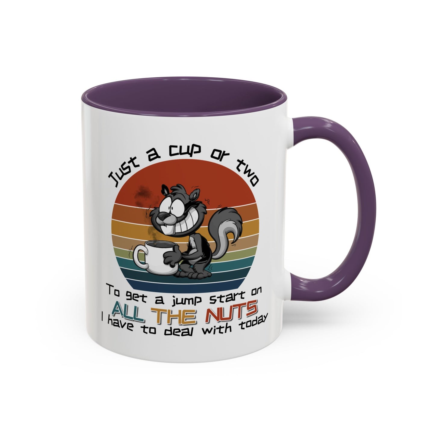 Humor Mug - Just a Cup or Two