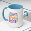 Wellness Mug - Make Someone Smile Today