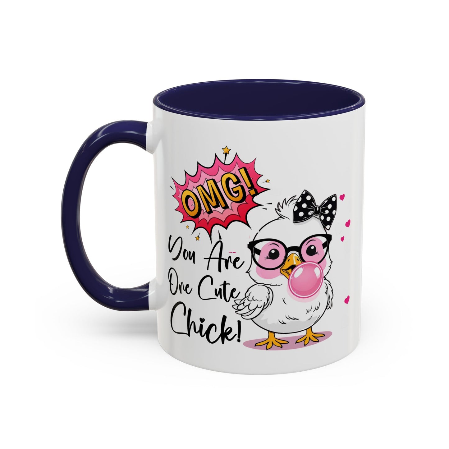 Humor Mug - OMG You're So Cute