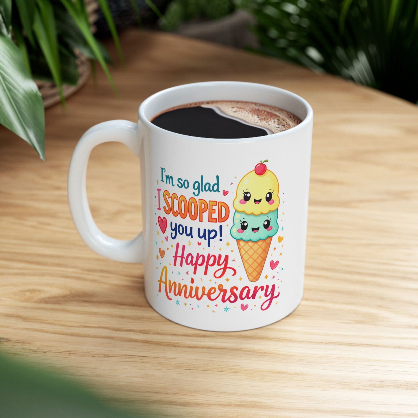 Anniversary Mug - I'm So Glad