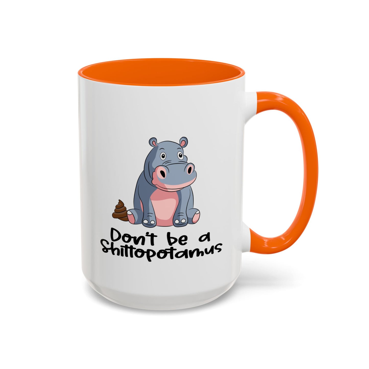 Adult Mug - Don't be a Shittopotomus