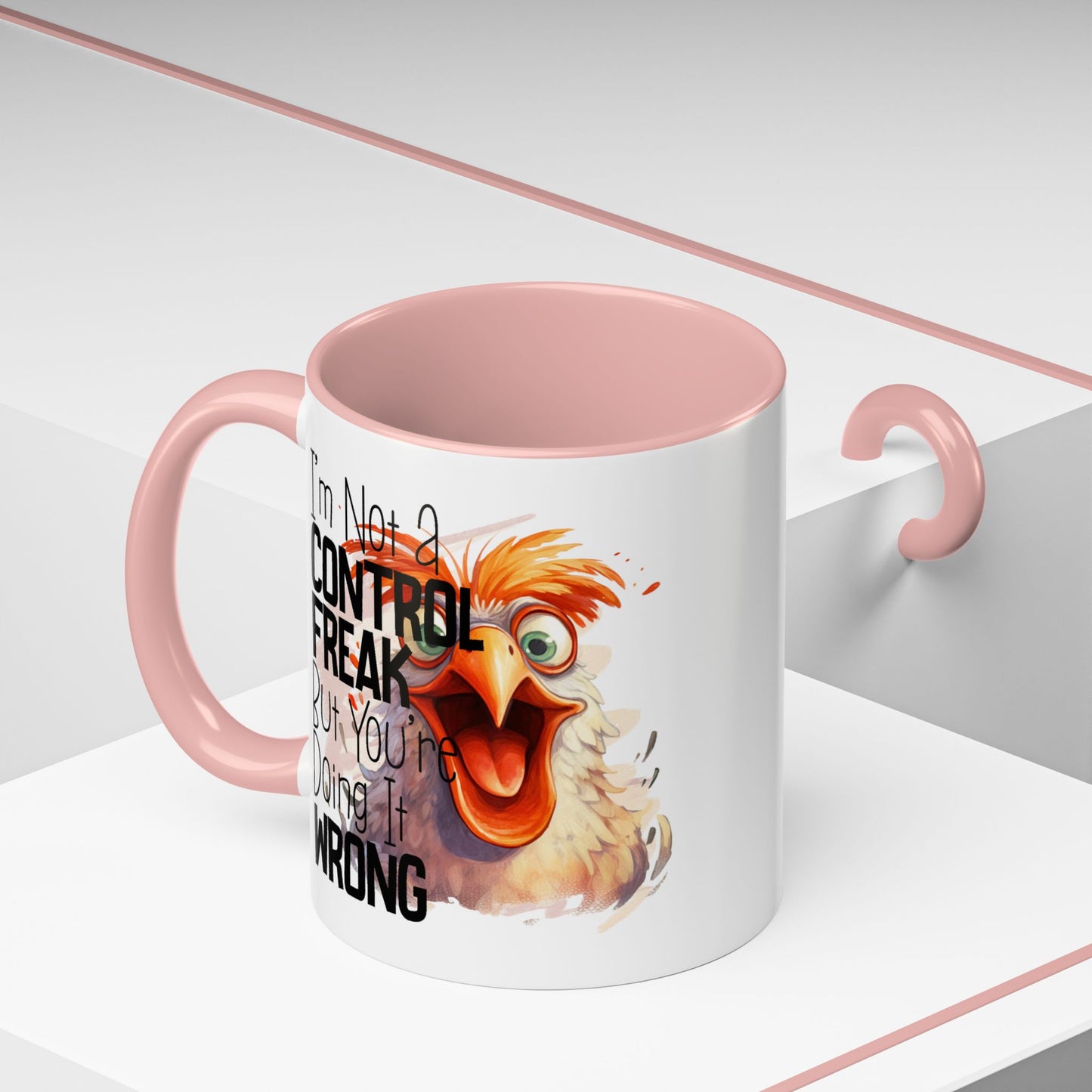 Humor Mug - I'm Not a Control Freak