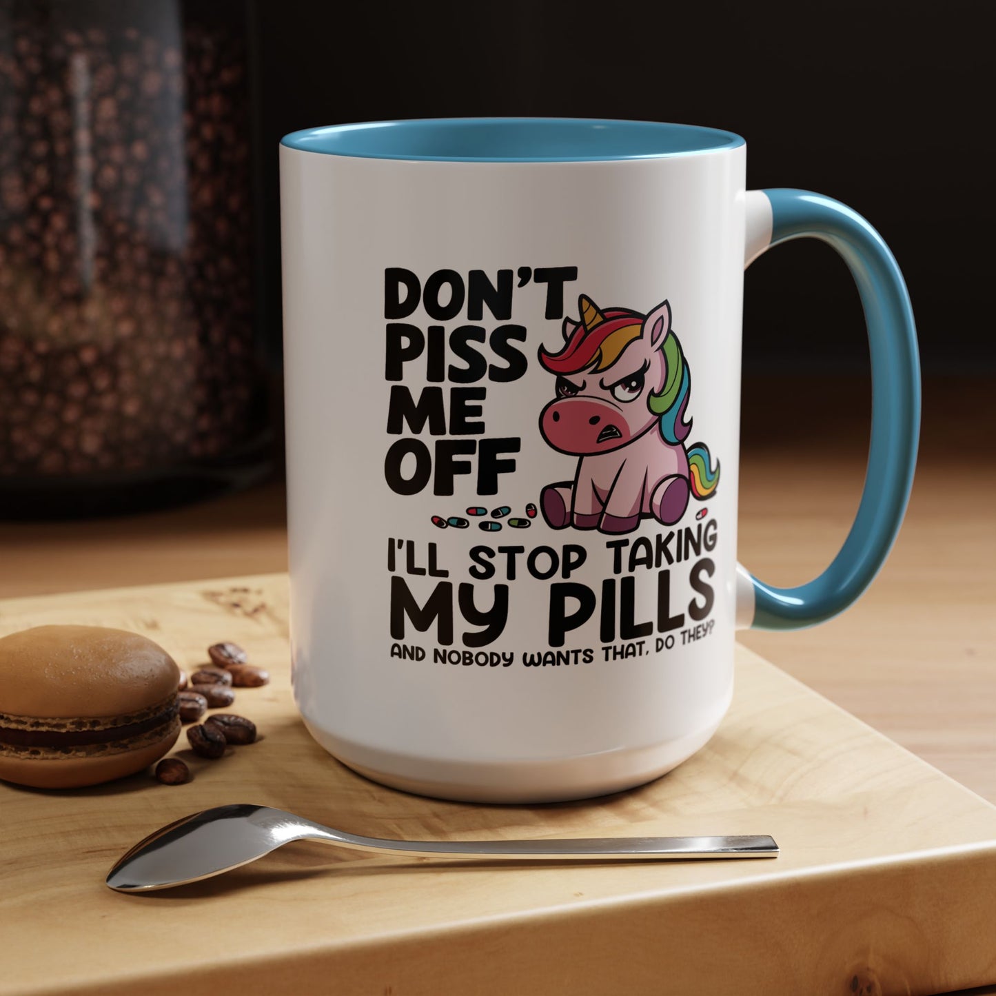 Adult Mug - Don't Piss Me Off