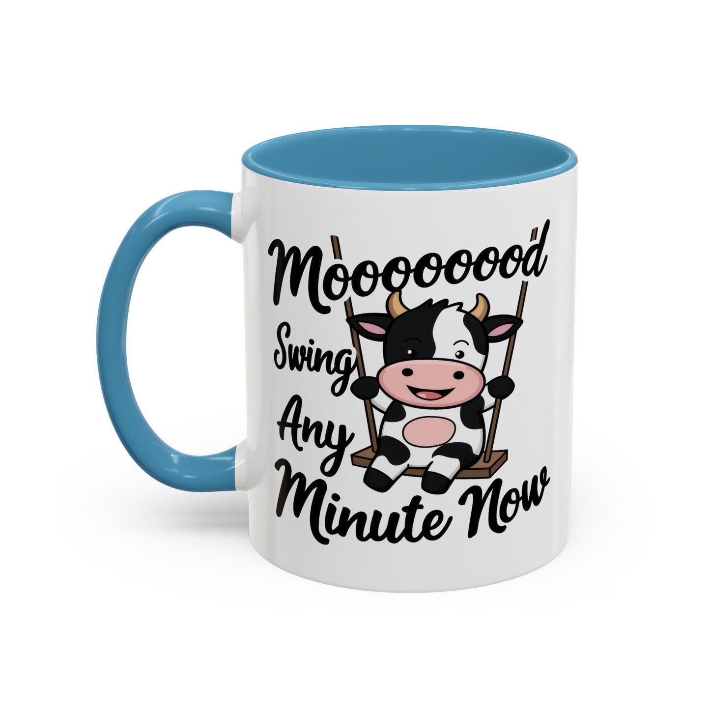 Humor Mug - Moooooood Swing