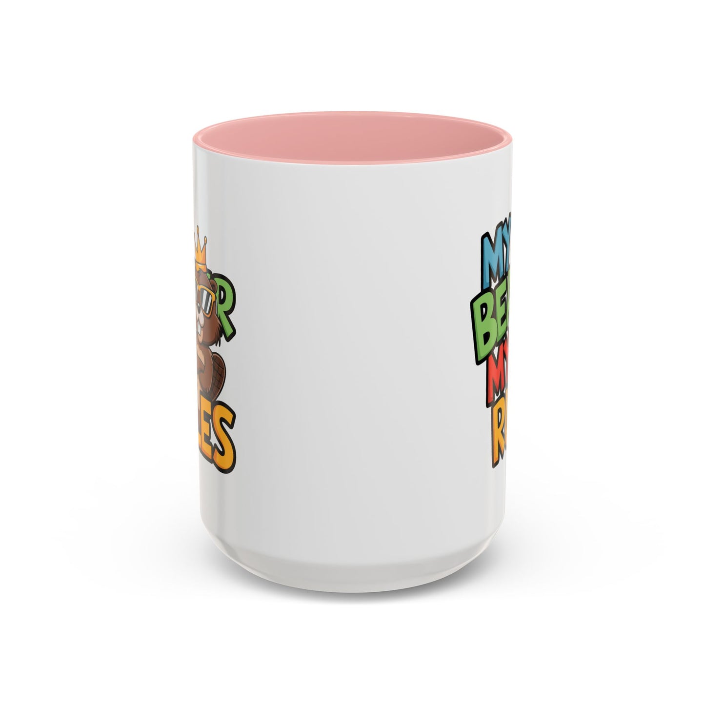 Adult Mug - My Beaver My Rules