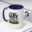 Humor Mug - I'm Not Lazy I'm Just Energy-Efficient