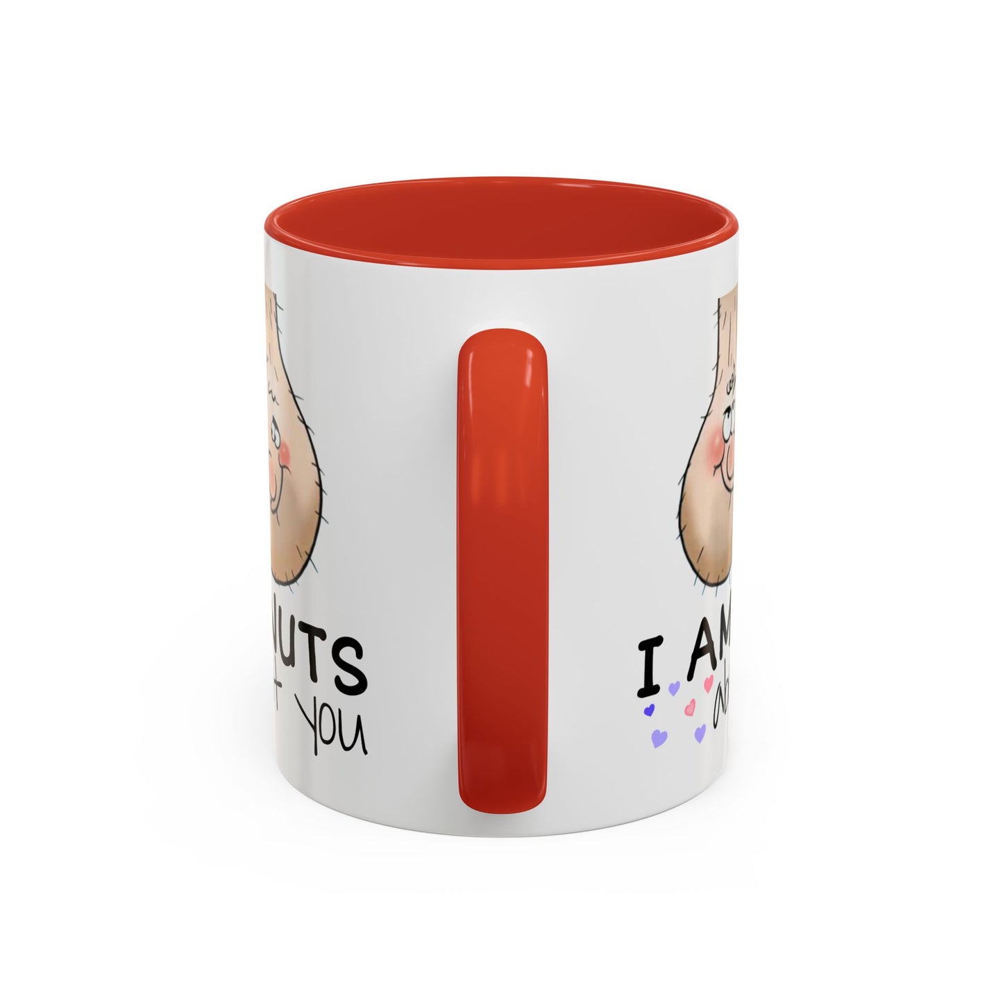Adult Mug - I Am Nuts About You